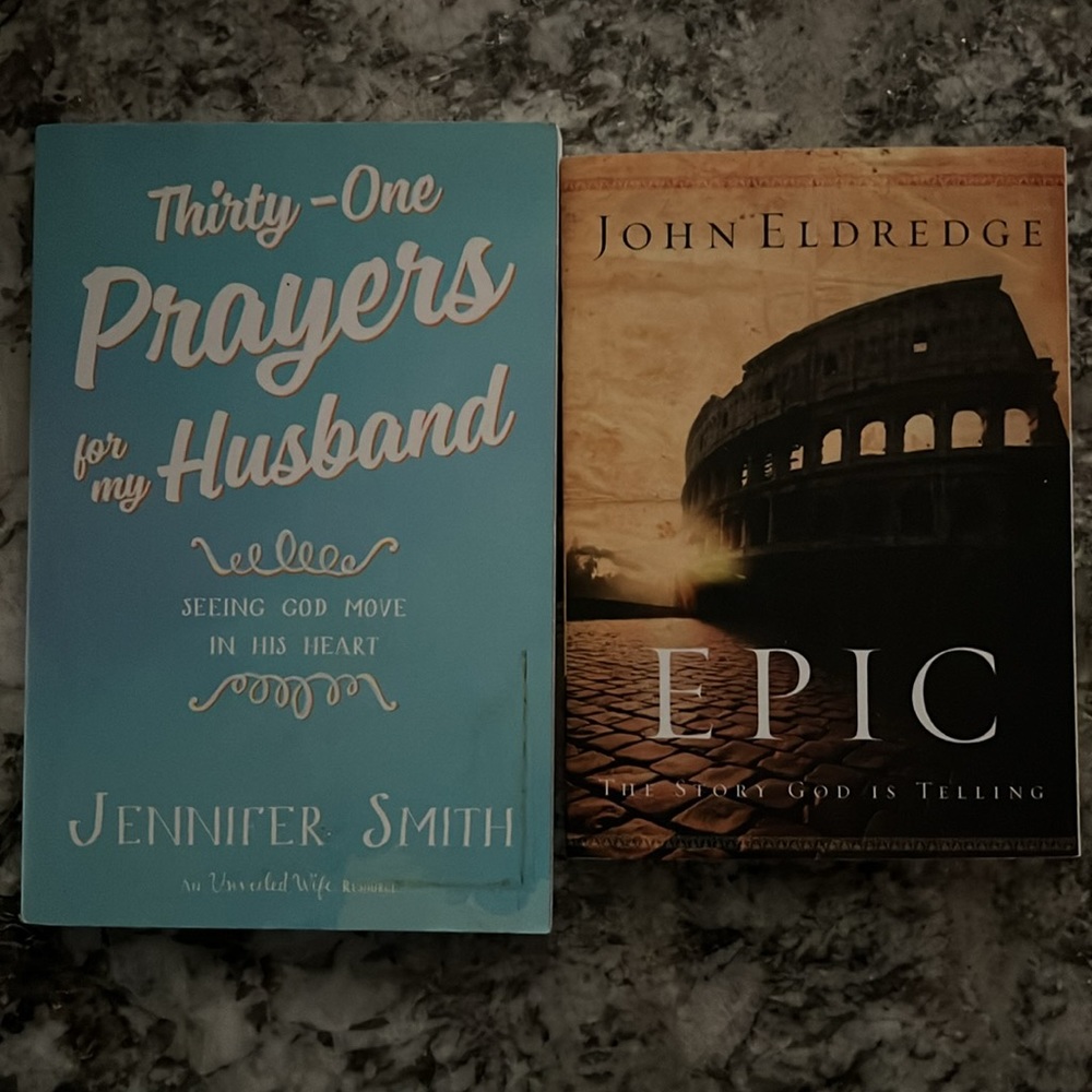 31 Prayers for my Husband & Epic the story God is telling books.